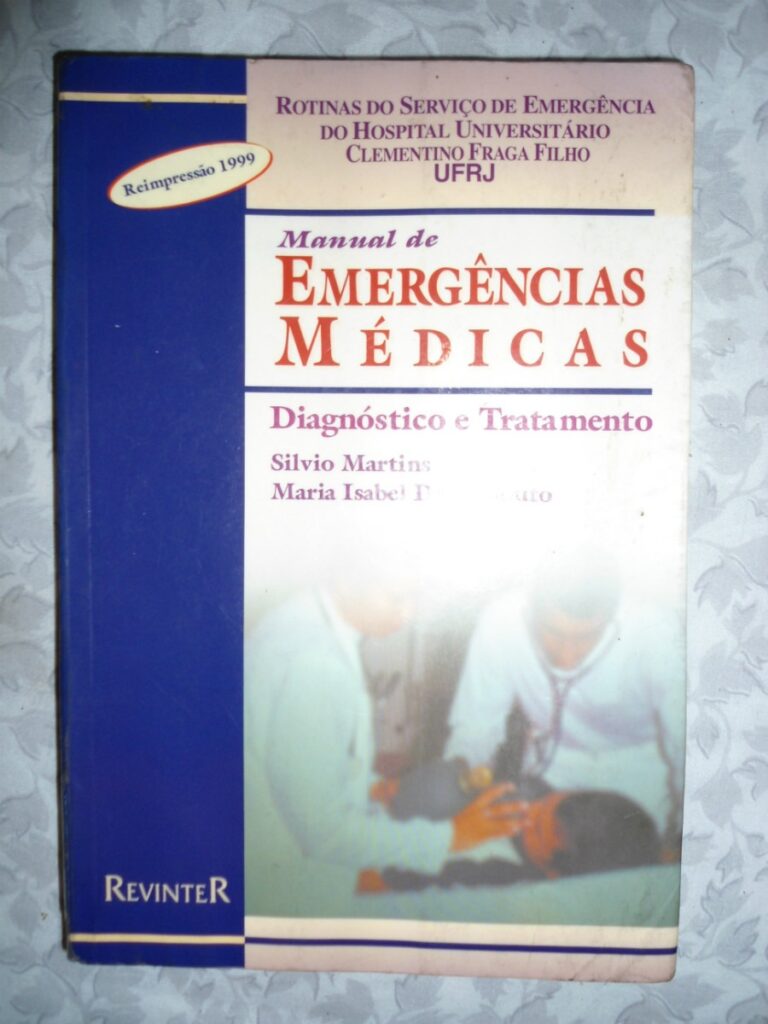 Manual De Emergencias Medicas - Diagnostico E Tratamento