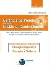 Gerencia De Projetos Aplicada A Gestao Do Conhecimento