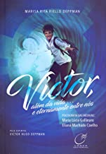 Victor Alem Da Vida E Eternamente Entre Nos