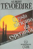 Rosto Africano Da Esperanca, O