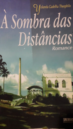 A Sombra Das Distancias
