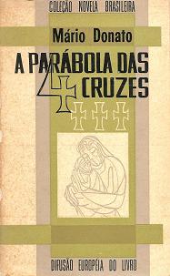Parabola Das 4 Cruzes, A