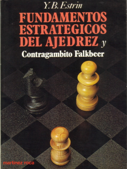 Fundamentos Estrategicos Del Ajedrez Y Contragambito Falkbeer