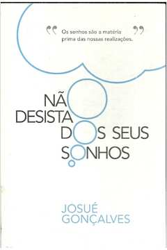 Nao Desista Dos Seus Sonhos
