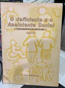 O Deficiente E O Assistente Social - Uma Experiencia De Sala De Aula
