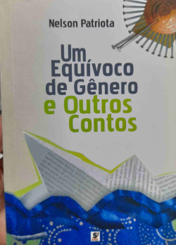Um Equivoco De Genero E Outros Contos
