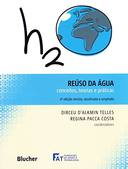 Reuso Da Agua - Conceitos Teorias E Praticas
