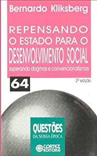 Repensando O Estado Para O Desenvolvimento Social