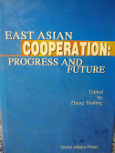 East Asian Cooperation Progress And Future