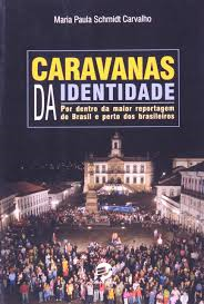 Caravanas Da Identidade