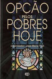Opcao Pelos Pobres Hoje