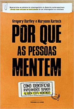 Por Que As Pessoas Mentem