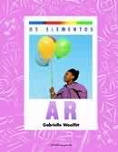 Ar - Os Elementos
