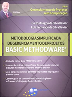 Metodologia Simplificada De Gerenciamento De Projetos - Basic Methodware