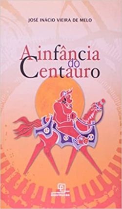 A Infancia Do Centauro