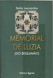 Memorial De Luzia - Do Bequimao