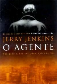 O Agente - Pos-guerra Pos-religioes Antes Do Fim