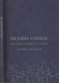 Ser, Fazer E Acontecer