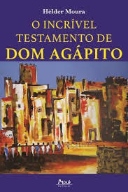 O Incrivel Testamento De Dom Agapito