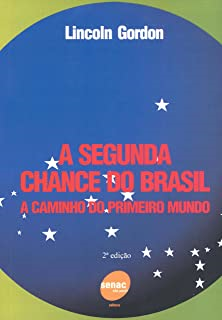 A Segunda Chance Do Brasil