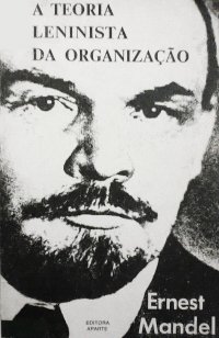 Teoria Leninista Da Organizacao