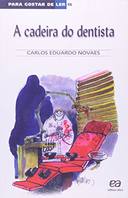 Para Gostar De Ler, V.15 - A Cadeira Do Dentista