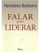 Falar Para Liderar - Um Manual De Midia Training