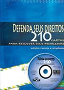 Defenda Seus Direitos - 210 Cartas Para Resolver Seus Problemas - Inclui Cd