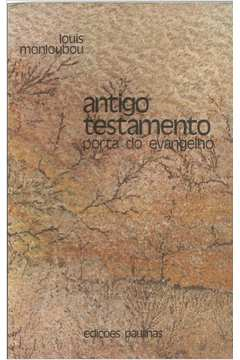 Antigo Testamento - Porta Do Evangelho