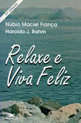 Relaxe E Viva Feliz
