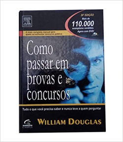 Como Passar Em Provas E Concursos - Tudo Que Voce Precisa Saber E Nunca Teve A Quem Perguntar