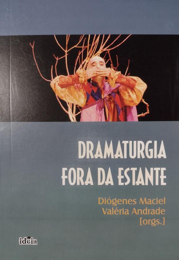 Dramaturgia Fora Da Estante