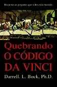 Quebrando O Codigo Da Vinci - Respostas As Perguntas Que Todos Estao Fazendo