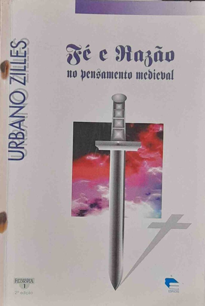 fe e razao no pensamento medieval