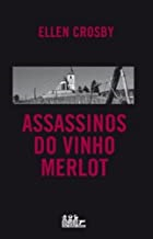 Assassinos Do Vinho Merlot