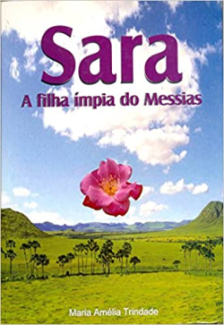 Sara A Filha Impia Do Messias