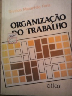 Organizacao Do Trabalho
