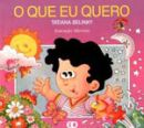 O Que Eu Quero