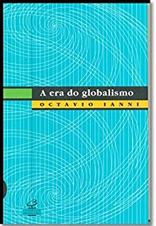 A Era Do Globalismo