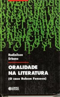 Oralidade Na Literatura - O Caso Rubem Fonseca