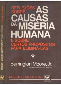 Reflexoes Sobre As Causas Da Miseria Humana E Sobr E Certos Propositos