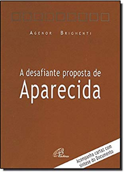 A Desafiante Proposta De Aparecia