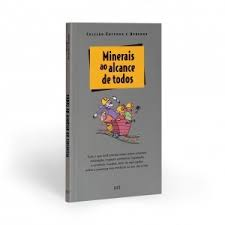 Minerais Ao Alcance De Todos