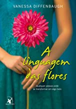 A Linguagens Das Flores