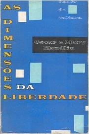 Dimensoes Da Liberdade, As