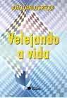 Velejando A Vida
