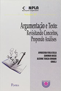 Argumentacao E Texto - Revisitando Conceitos, Propondo Analises