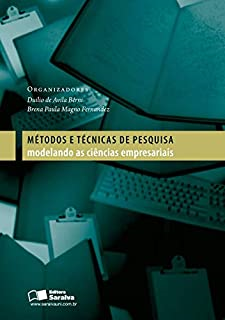 Metodos E Tecnicas De Pesquisa Modelando As Ciencias Empresariais