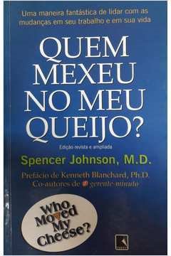 Quem Mexeu No Meu Queijo?