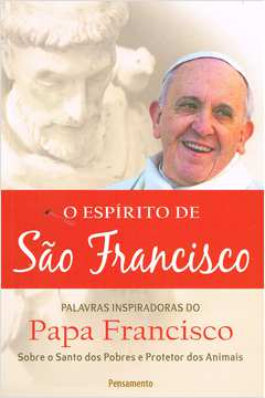 O Espirito De Sao Francisco